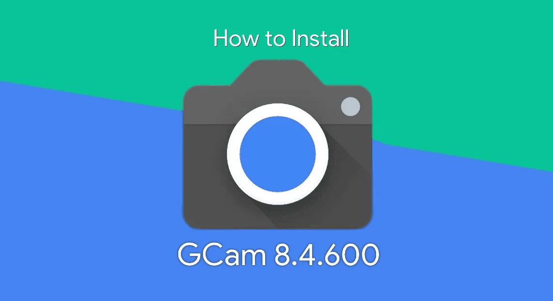 How to install GCam 8.4.6 mod in all Android smartphones