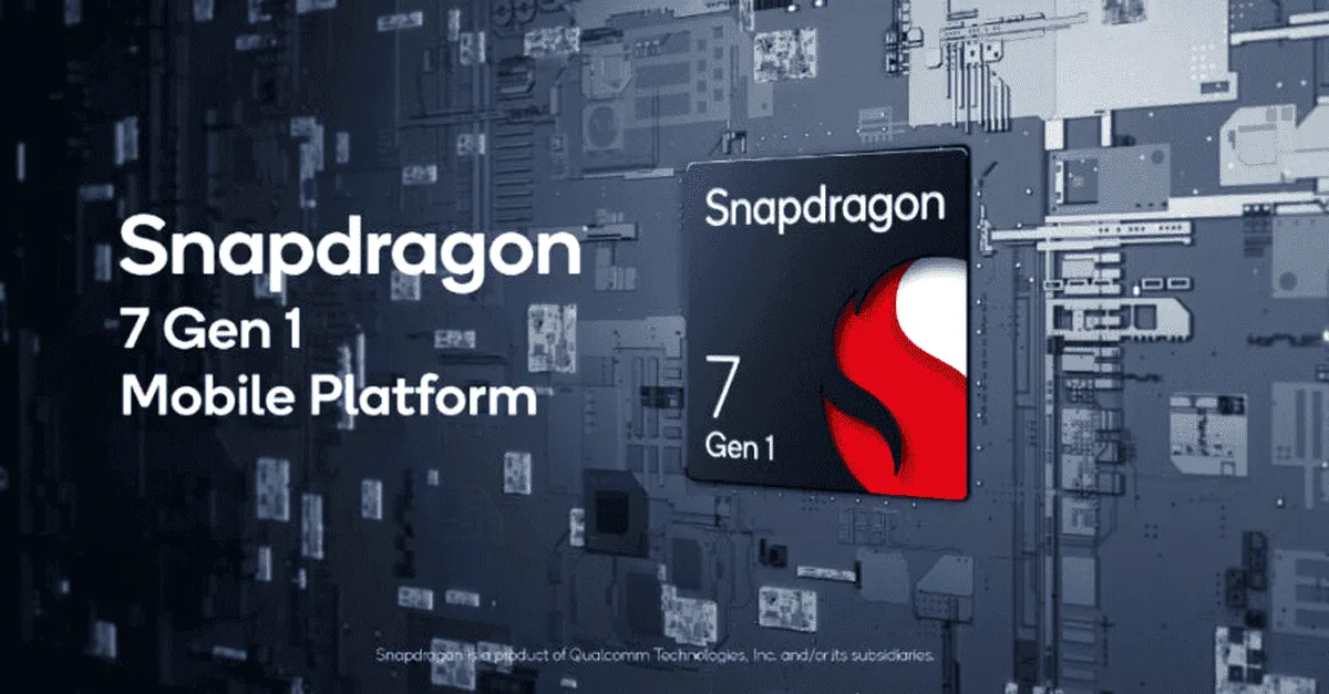 Snapdragon 7 Gen 1 launched with 200MP camera support