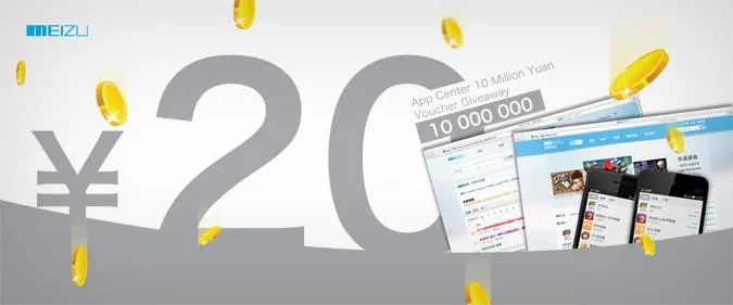 Meizu Giving away 10 Million Yuan!!! in app vouchers....