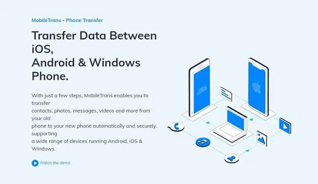 Transfer data easily with MobileTrans Phone Transfer