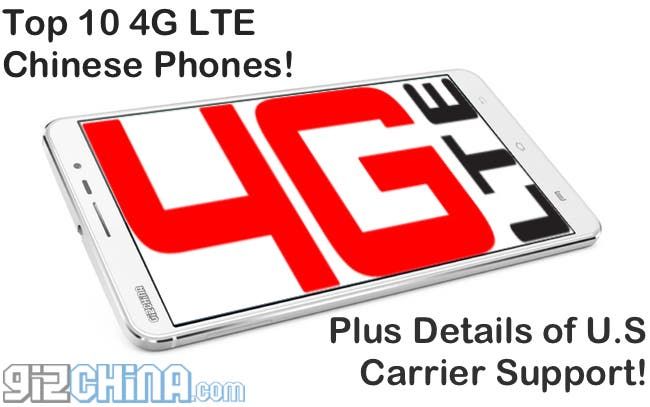 Top 10 4G LTE Chinese phones, with details of U.S carrier support!