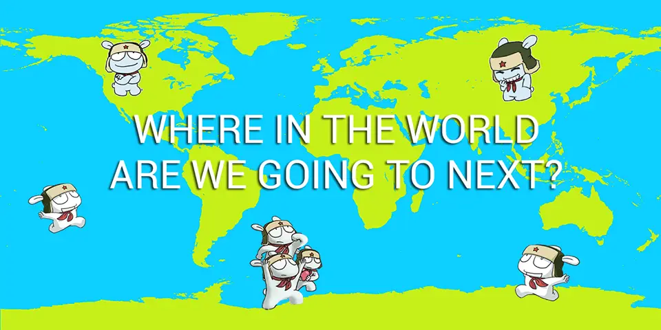 Xiaomi ask fans to guess which country they will enter next