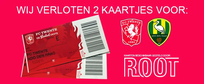 WIN!! 2 kaartjes voor FC Twente - ADO Den Haag