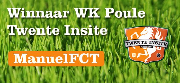 ManuelFCT winnaar WK poule Twente Insite
