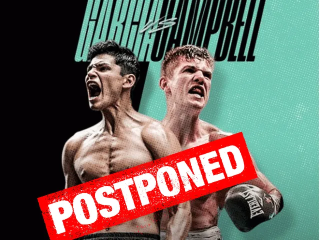 BREAKING: Bokswedstrijd Luke Campbell tegen Ryan Garcia uitgesteld