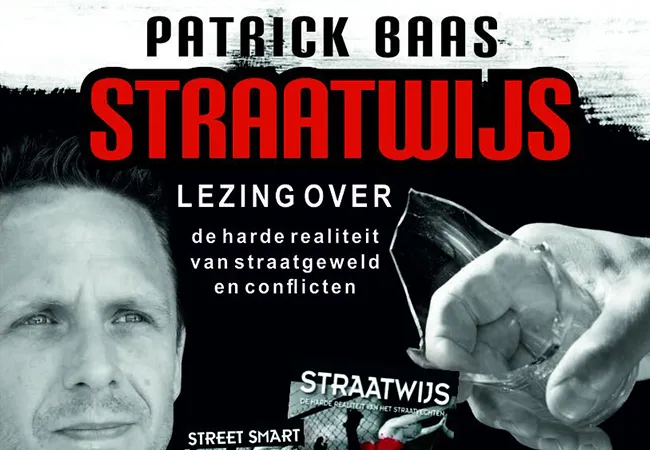 Lezing: Straatwijs, de harde realiteit van het straatvechten