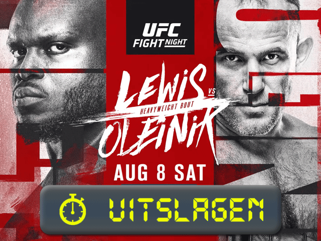 UITSLAGEN UFC VEGAS 6: Lewis vs. Oleinik