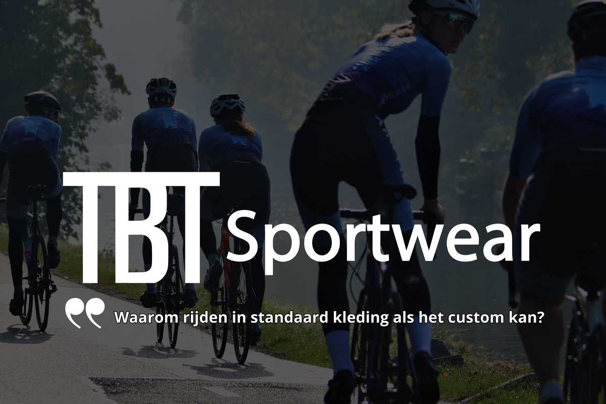 Dit is hét nieuwe sportkledingmerk voor jouw custom fietskleding | TBT Sportwear