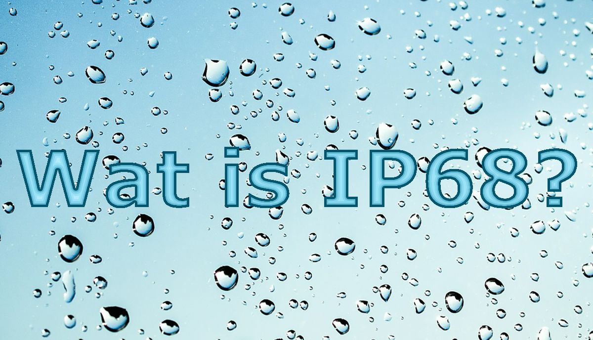 Wat is IP68 en IP67? Alles over de waterdichtheid van je telefoon