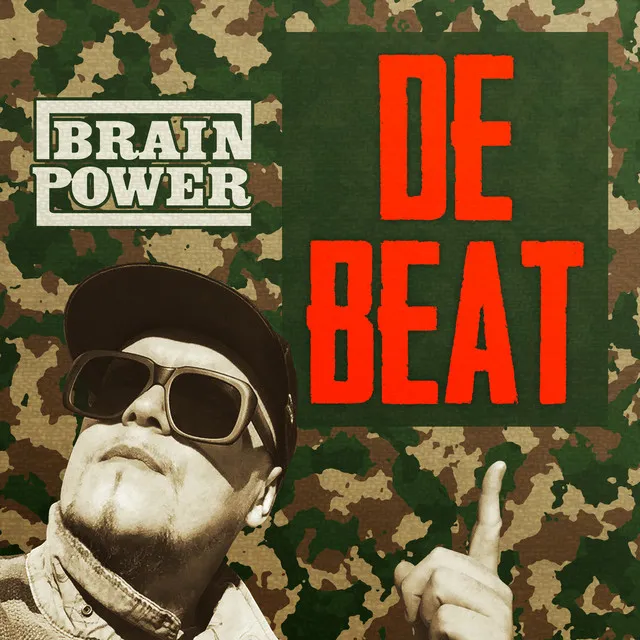 Brainpower - De Beat (Prod. Willie B)