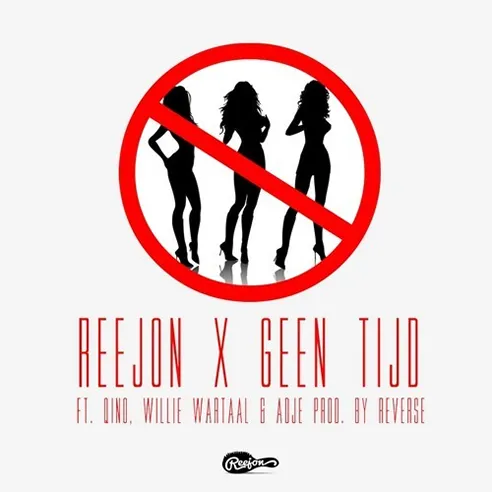Reejon - Geen Tijd ft. Qino, Wiwa & Adje (Prod. Reverse)