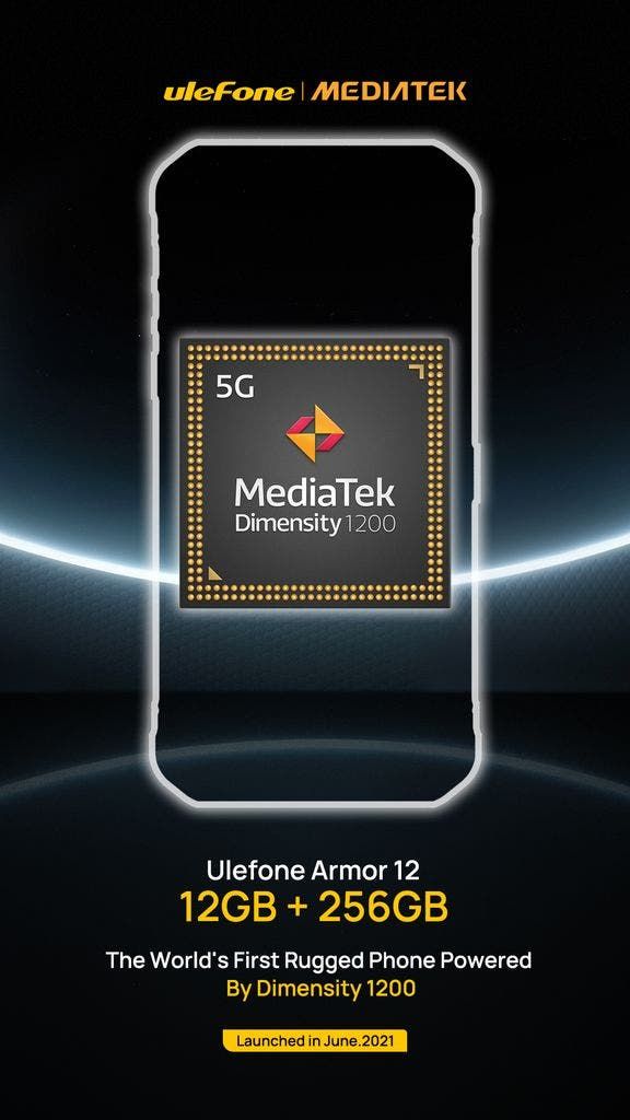 Ulefone will us Dimensity 1200 5G for Armor 12 in 2021