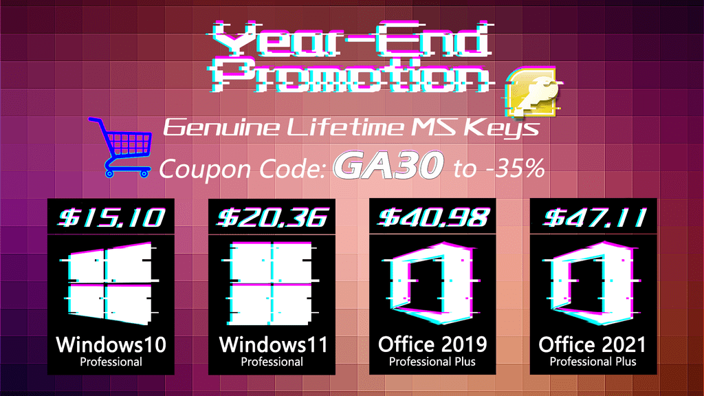 Year-End Promotion: get $15 Windows 10 Pro, $47 Office 2021 Pro and upgrade to Windows 11 for Free!