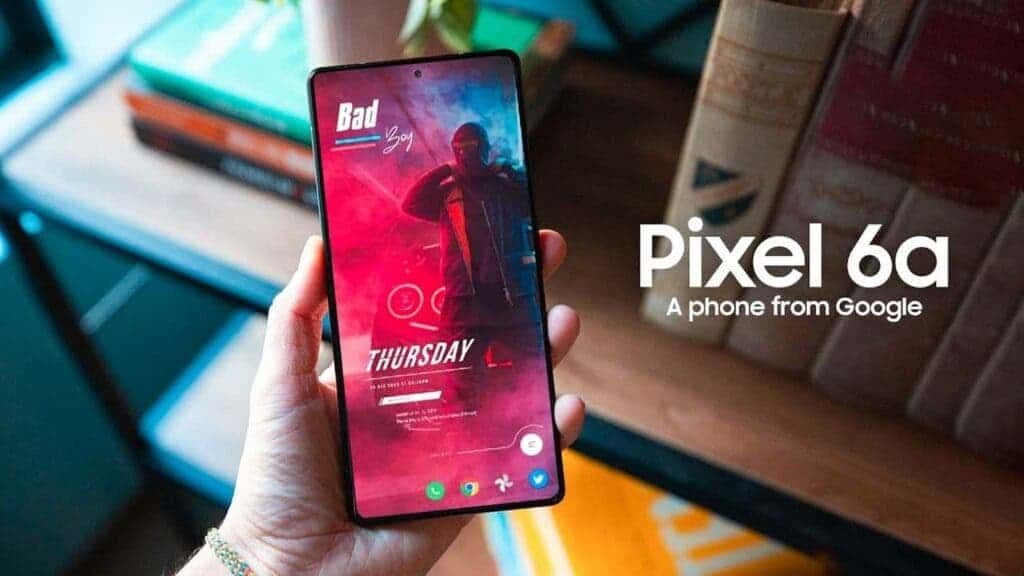 Google Pixel 6a India Price Leaked, May Compete With Nothing Phone (1)