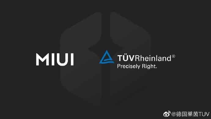 MIUI device with TÜV Rheinland certification will be announced soon