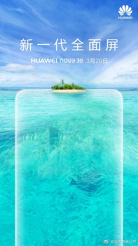 Huawei Nova 3e will be announced on March 20th