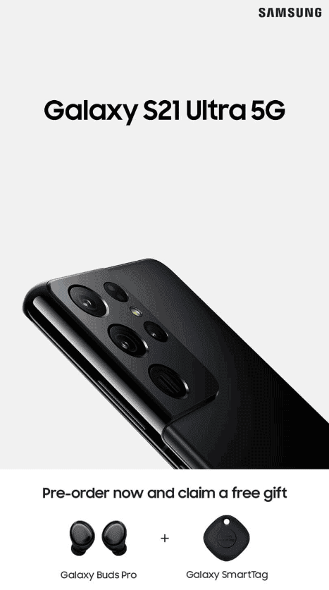 Samsung Galaxy S21 Ultra Pre-order: Get the Galaxy Buds Pro & SmartTags for FREE