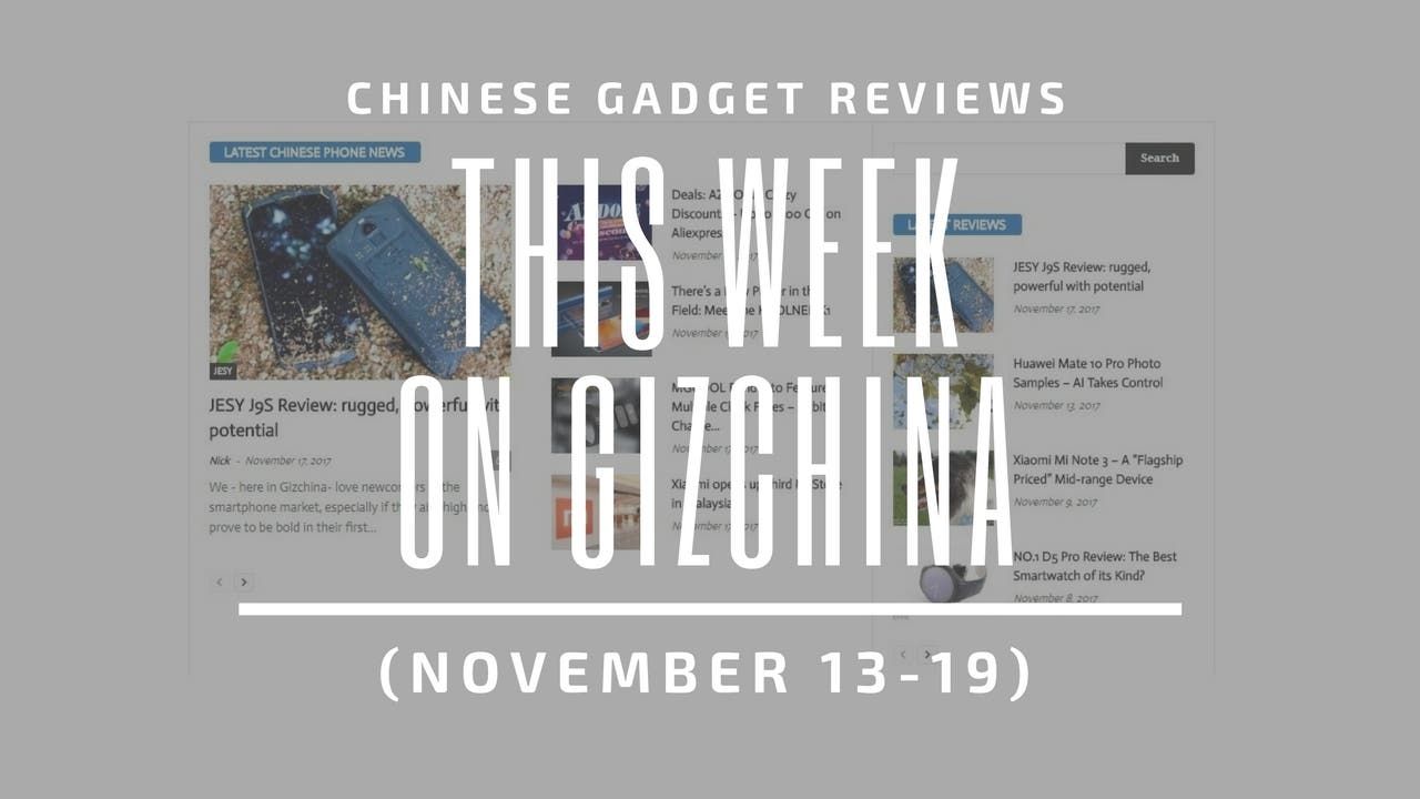 This Week on GizChina - November 13-19