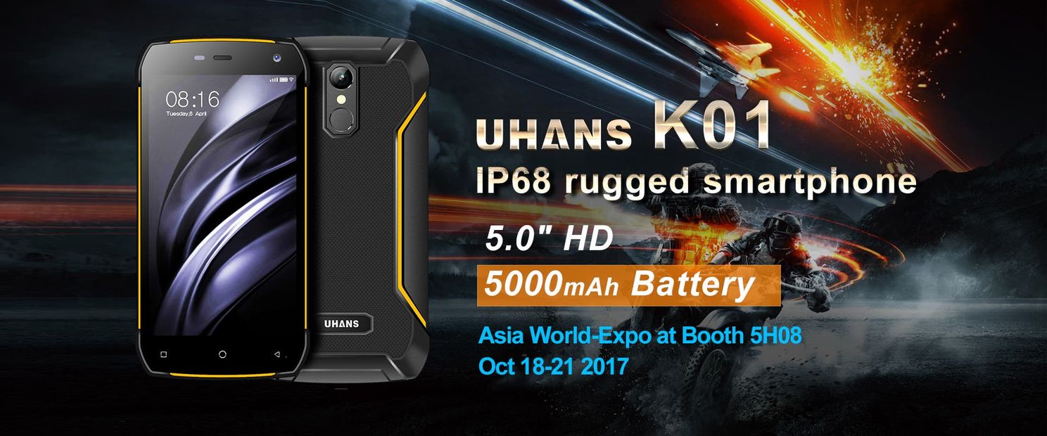 Brand new rugged UHANS K01 taking it to Asia World-Expo