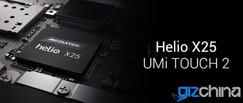 UMI is allegedly already working on UMI Touch 2 (Helio X25)