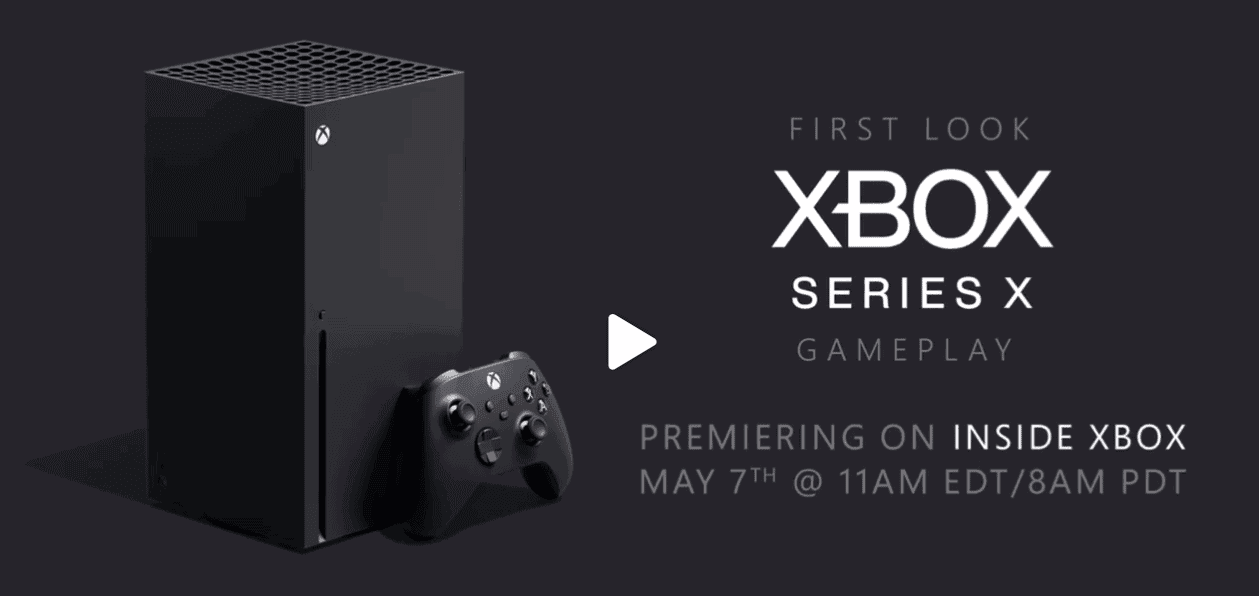 Microsoft Xbox Series X game play to premiere at 11 pm on May 7th
