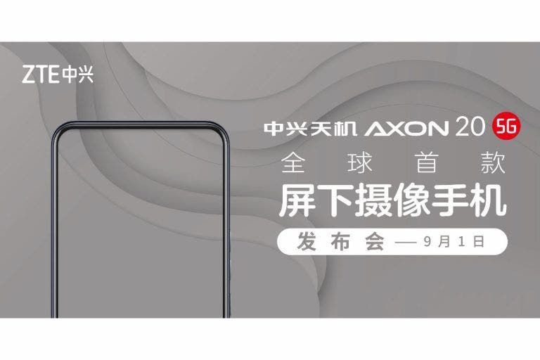 ZTE Axon 20 with World’s First Under Screen Camera to Launch on September 1