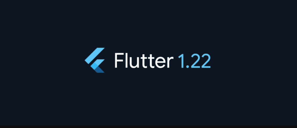 Google Flutter 1.22 now supports Android 11 and Apple iOS 14