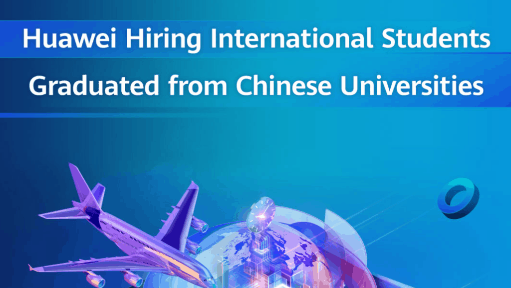 Huawei officially launches global massive recruitment - see details