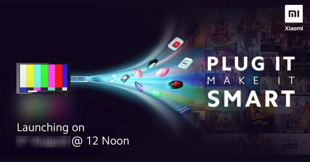 Xiaomi Mi TV Stick to launch in India on August 5, to be priced below $40