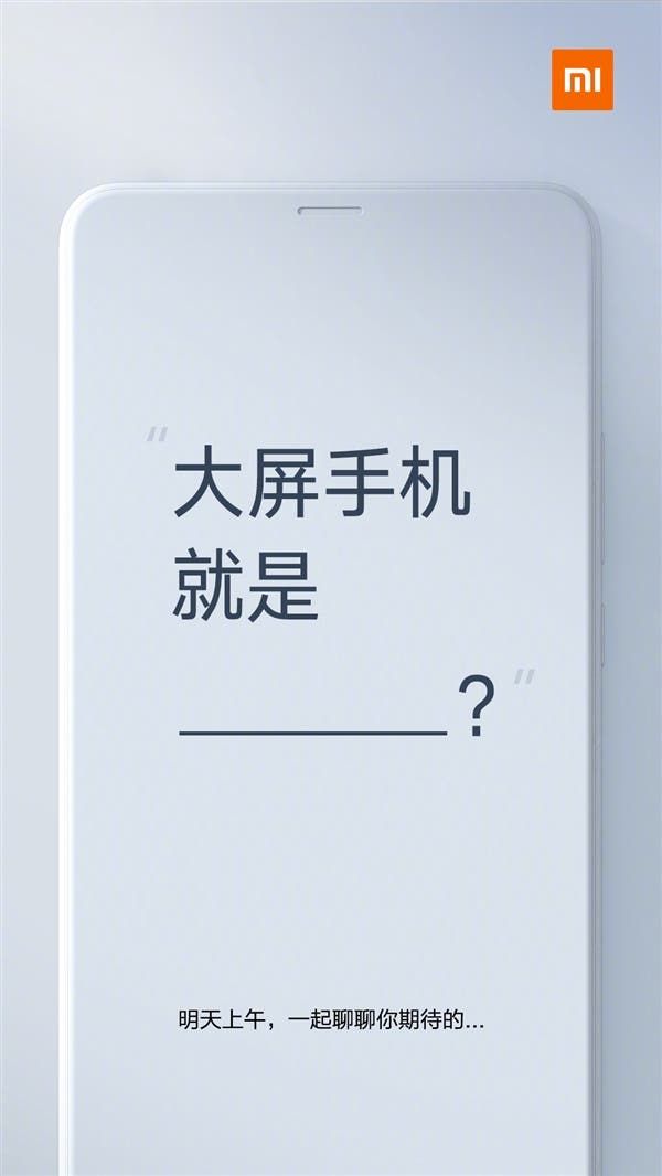 Xiaomi To Announced Some Good News Tomorrow: Mi Max 3?