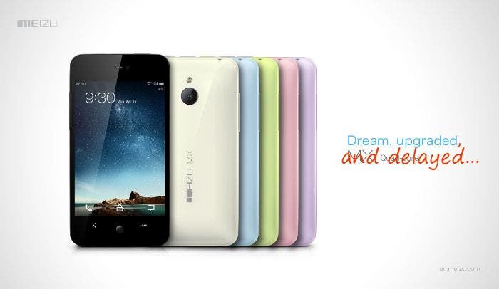Meizu MX Quad Core and Flyme OS Delayted Until July!
