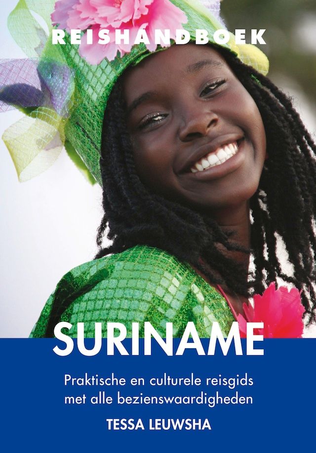 Reishandboek Suriname: nieuwe herziene druk