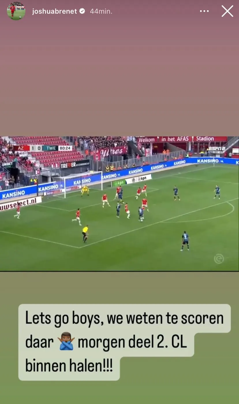 joshua brenet instagram verhaal champions league binnenhalen az