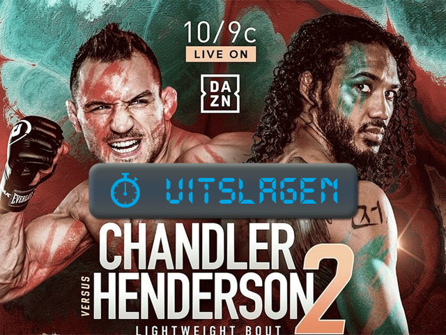 UITSLAGEN BELLATOR 243: Chandler vs Henderson