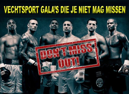 Vechtsport gala's die je niet mag missen dit weekend