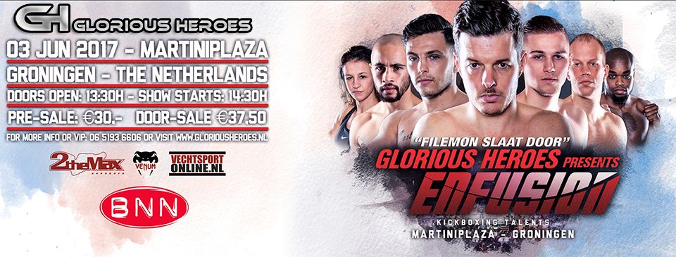 Bezoek vanavond het Enfusion Glorious Heroes Vechtsport Gala