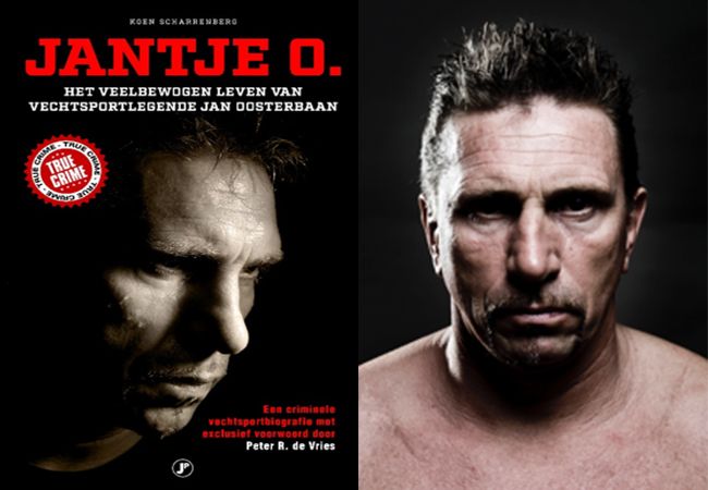 Jantje O. Het veelbewogen leven van vechtsportlegende Jan Oosterbaan