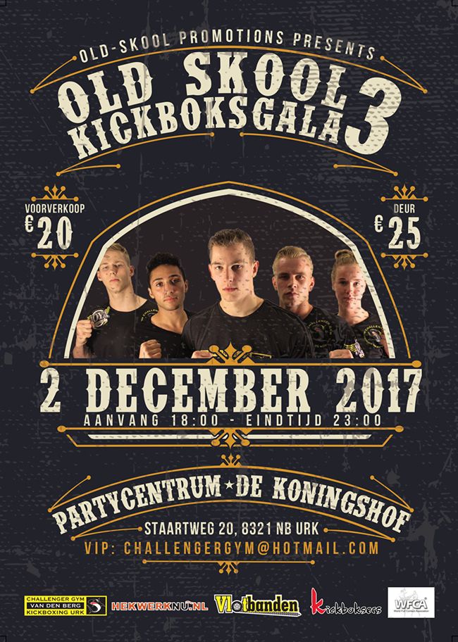 Old Skool Kickboksgala 3!