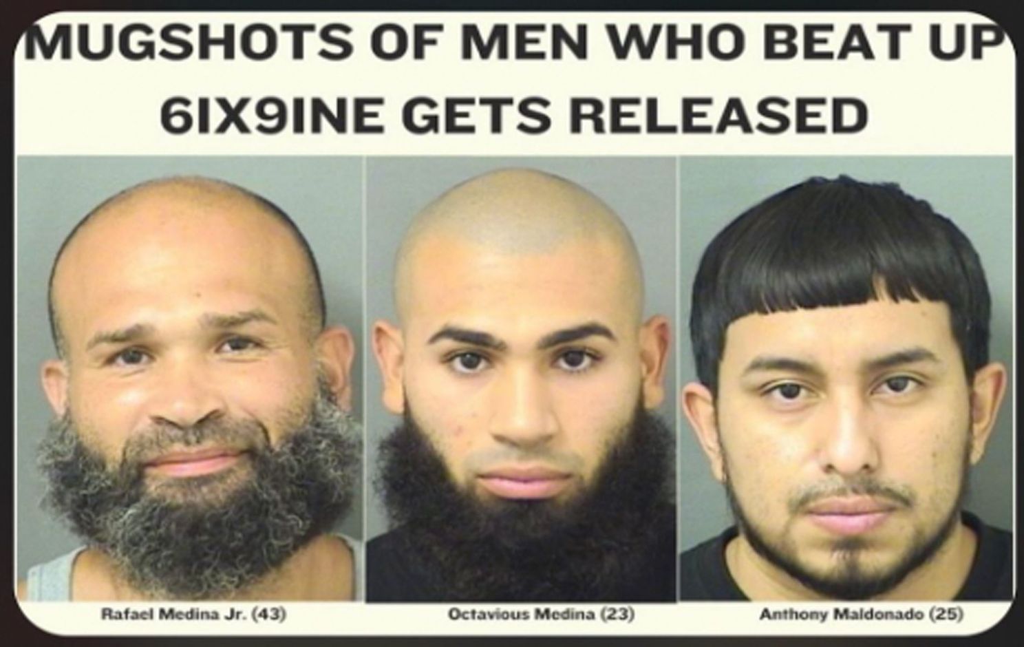 Opgepakt! Mannen die rapper Tekashi 6ix9ine verrot sloegen in de cel