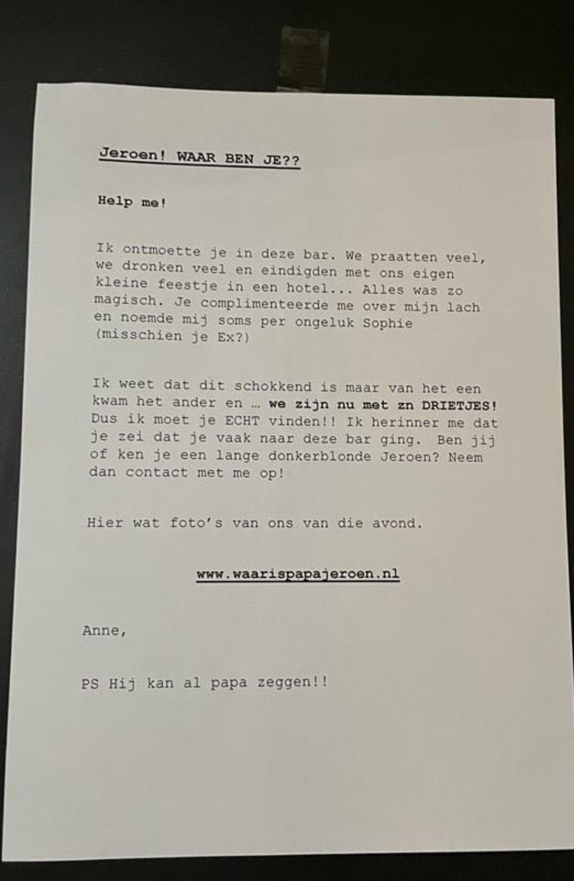 Dame heeft wilde nacht gehad met ene 'Jeroen' en zoekt hem nu