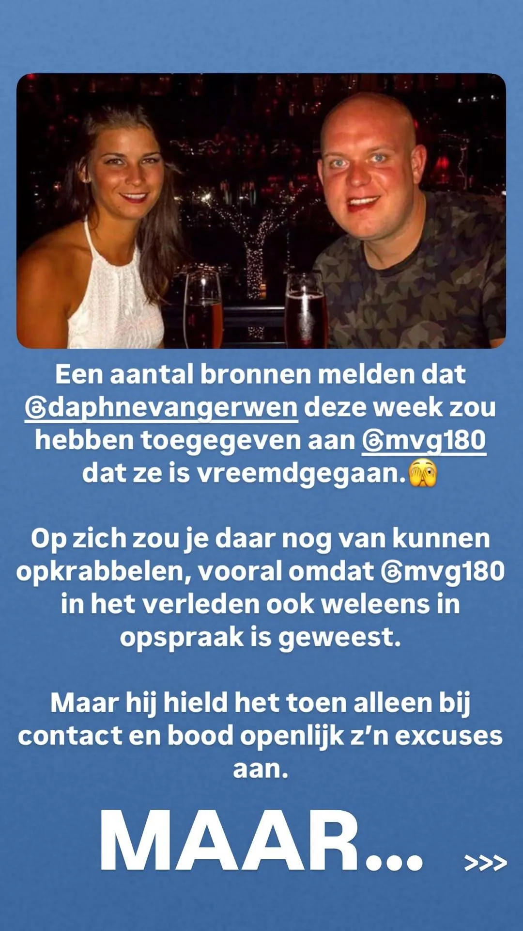 Michael van Gerwen neemt pauze van darten: andere man zou bullseye hebben gegooid in vrouw Daphne