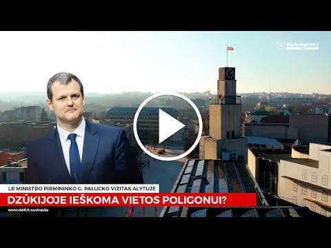 G. Palucko vizitas Alytuje: Dzūkijoje ieškoma vietos poligonui? VIDEO