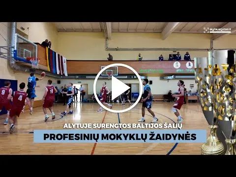 Alytuje vyko Baltijos šalių profesinių mokyklų žaidynės