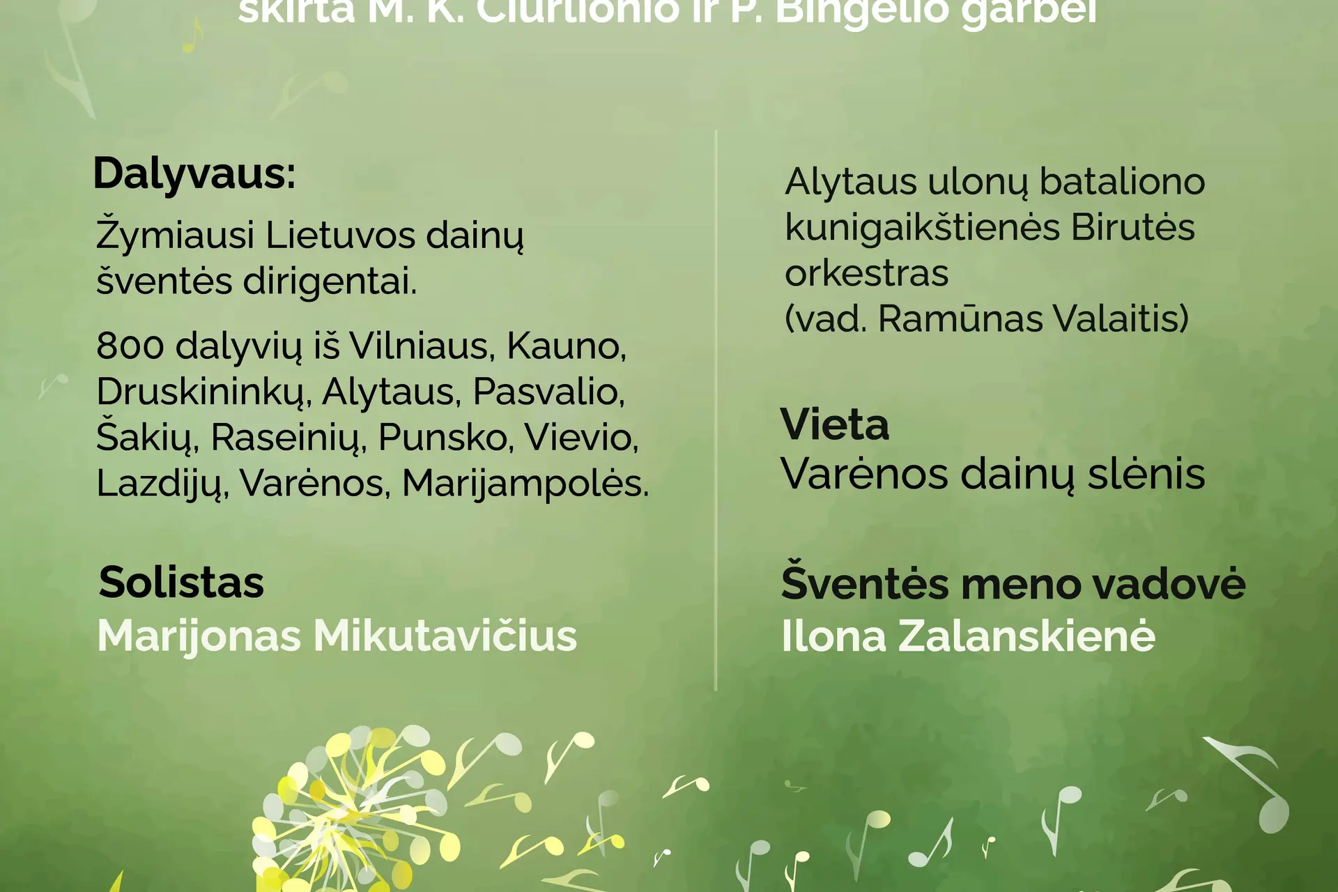 Varėnos dainų šventė „Muzika, jungianti sielas...“  skirta M. K. Čiurlionio ir P. Bingelio garbei
