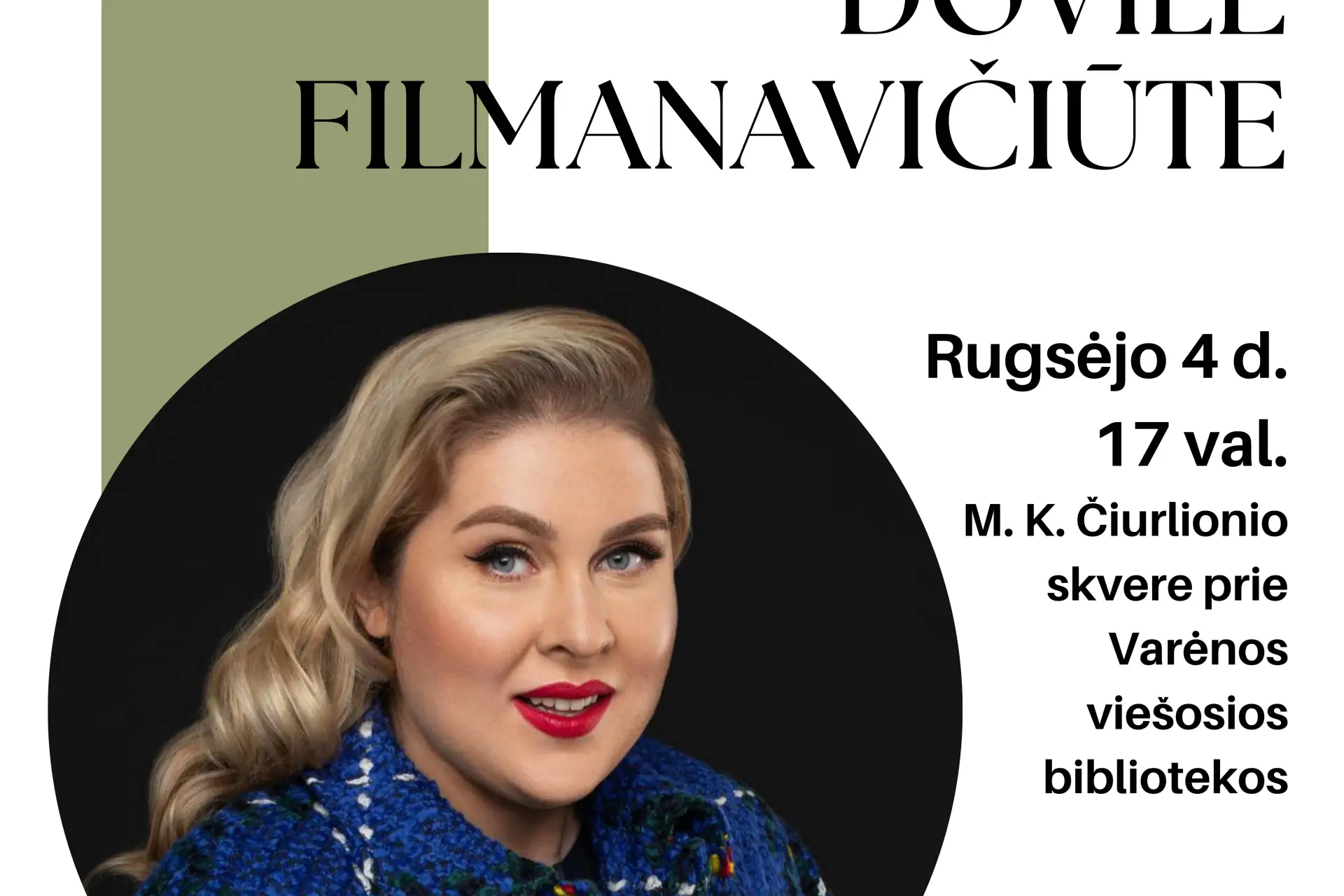 „Skaitantys autoritetai“ Varėnoje: susitikimas su Dovile Filmanavičiūte