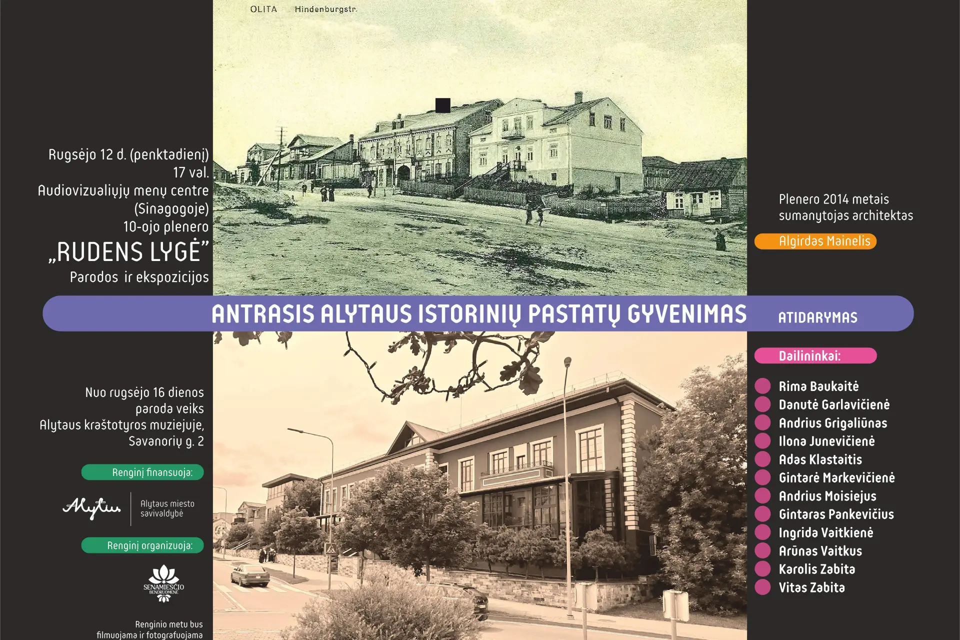Alytuje atidaroma unikali paroda: naujas žvilgsnis į istorinių pastatų gyvenimą