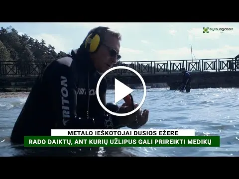 Metalo ieškotojai Dusios ežere rado daiktų, ant kurių užlipus gali prireikti medikų
