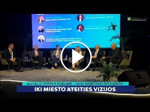 Alytaus verslo forume – nuo dirbtinio intelekto iki miesto ateities vizijos