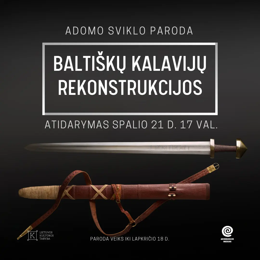 Adomo Sviklo parodos „BALTIŠKŲ KALAVIJŲ REKONSTRUKCIJOS“ atidarymas