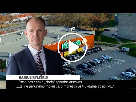 Vairuotojai turės ieškoti kitos vietos automobiliui: Topolių g. „Norfa“ apmokestino parkavimą